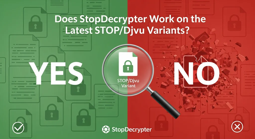 Does StopDecrypter Work on the Latest STOPDjvu Variants